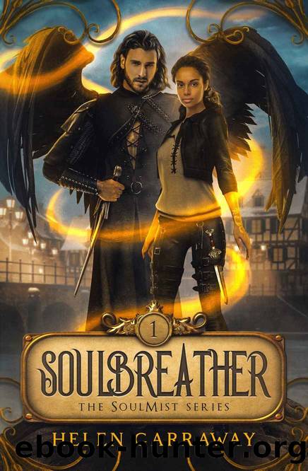 SoulBreather: Book One of the Paranormal Fantasy SoulMist Series by Helen Garraway