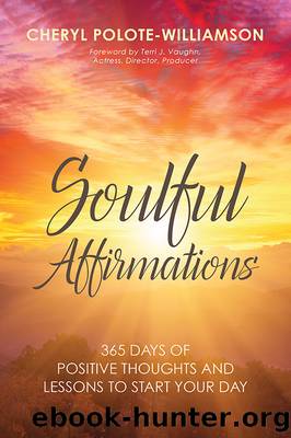 Soulful Affirmations by Cheryl Polote-Williamson