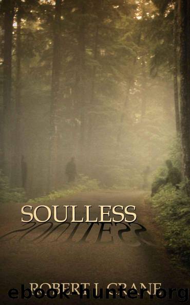 Soulless by Robert J. Crane