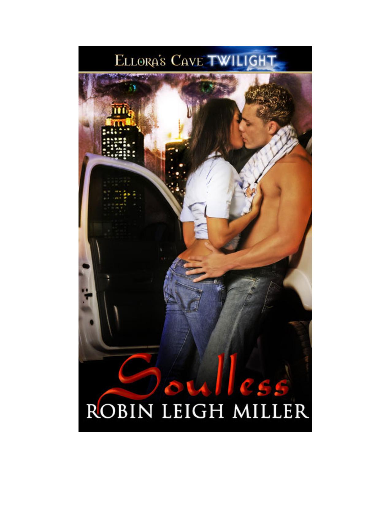 Soulless by Robin Leigh Miller