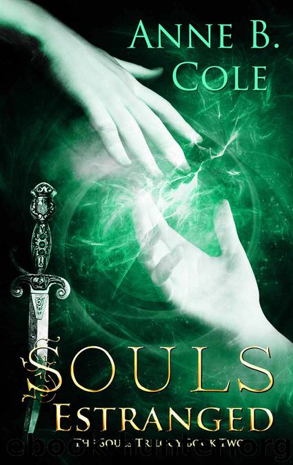 Souls Estranged (The Souls Trilogy Book 2) by Anne B. Cole