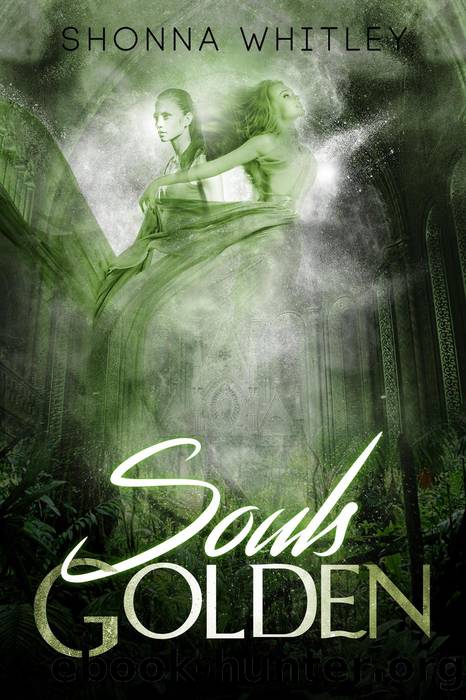 Souls Golden by Shonna Whitley