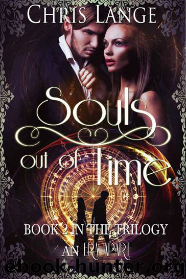 Souls Out of Time (An Era Apart Book 2) by Chris Lange