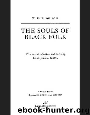 Souls of Black Folk (Barnes & Noble Classics Series) by W. E. B. Du Bois