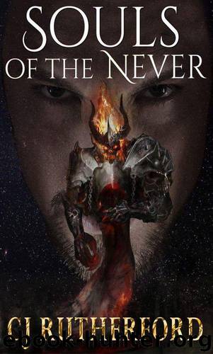 Souls of the Never: A Fantasy Scifi Romance Time Travel series, with Dragons, Elves and Faeries. (Tales of the Neverwar Series Book 1) by CJ Rutherford & Colin Rutherford