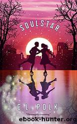 Soulstar by C. L. Polk