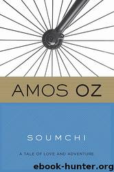 Soumchi by Amos Oz