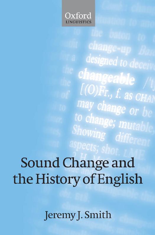 Sound Change And The History Of English by Jeremy Smith