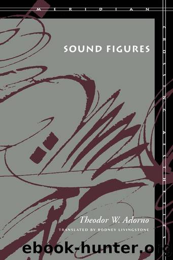 Sound Figures by Theodor W. Adorno