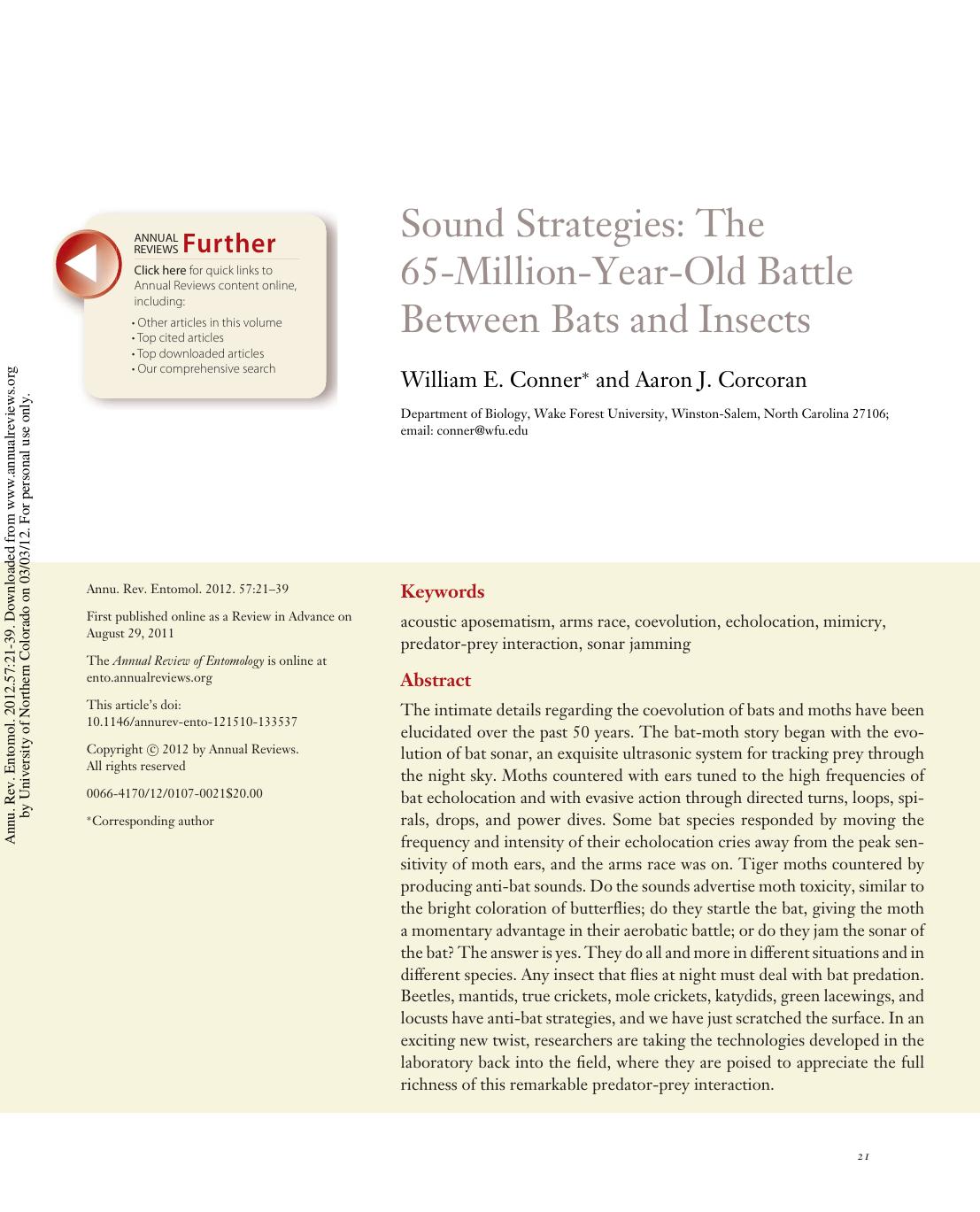 Sound Strategies: The 65-Million-Year-Old Battle Between Bats and Insects by William E. Conner* & Aaron J. Corcoran
