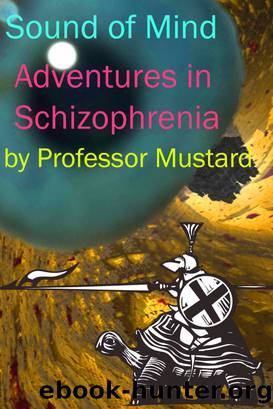 Sound of Mind by Mustard Professor;
