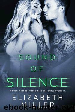 Sound of Silence by Elizabeth Miller