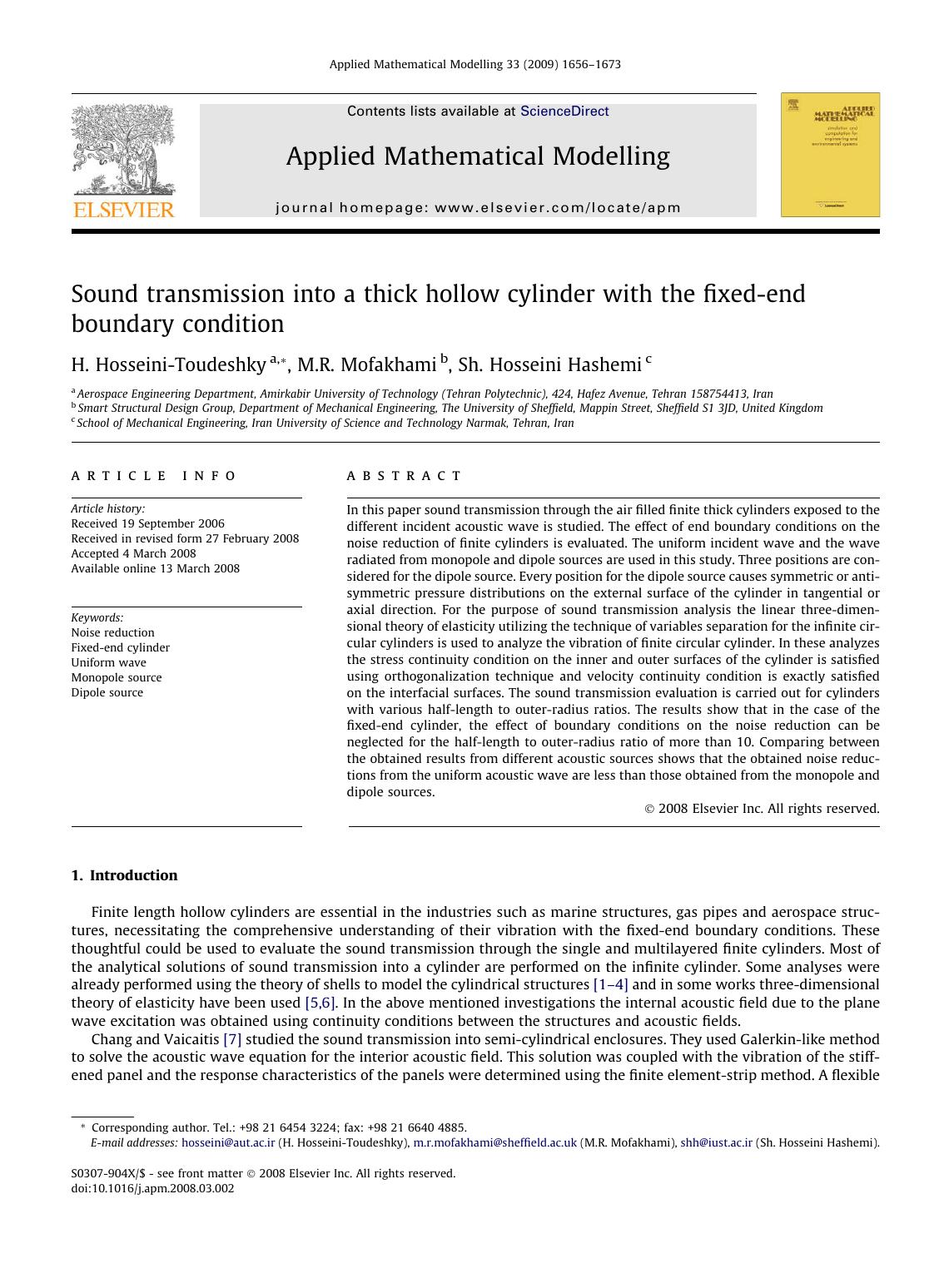 Sound transmission into a thick hollow cylinder with the fixed-end boundary condition by H. Hosseini-Toudeshky; M.R. Mofakhami; Sh. Hosseini Hashemi