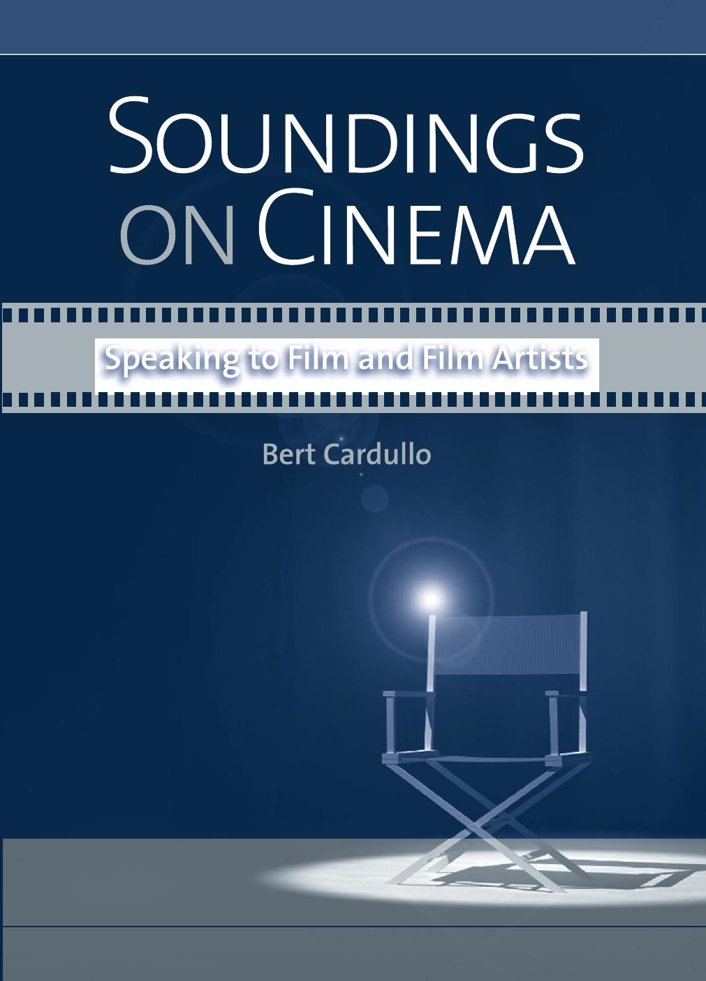 Soundings on Cinema : Speaking to Film and Film Artists by Sue