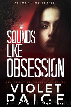 Sounds Like Obsession by Violet Paige
