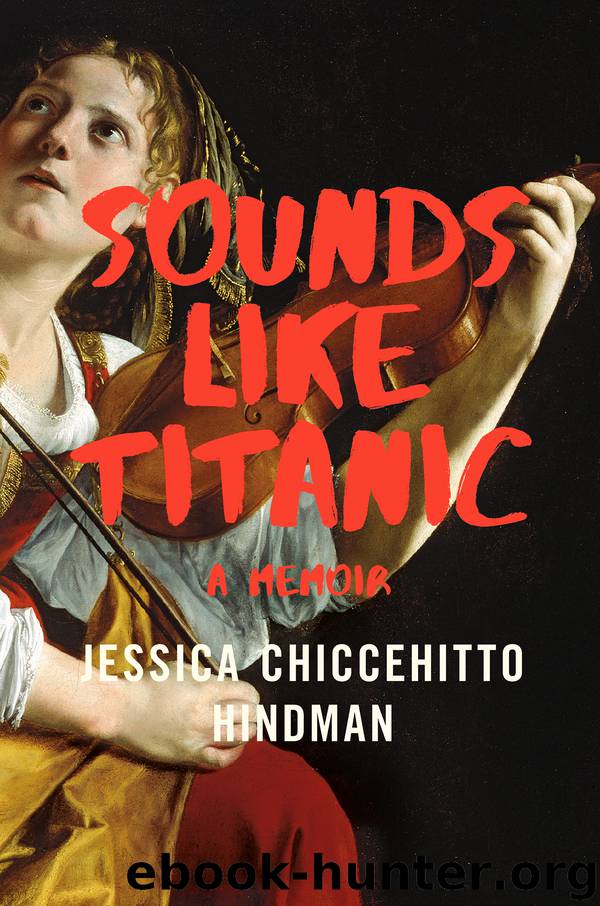 Sounds Like Titanic by Jessica Chiccehitto Hindman