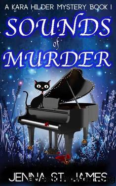 Sounds of Murder: A Paranormal Cozy Mystery (A Kara Hilder Mystery Book 1) by Jenna St. James