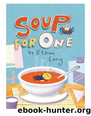 Soup for One by Ethan Long
