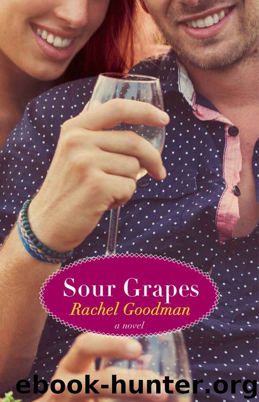 Sour Grapes (The Blue Plate Series) by Rachel Goodman