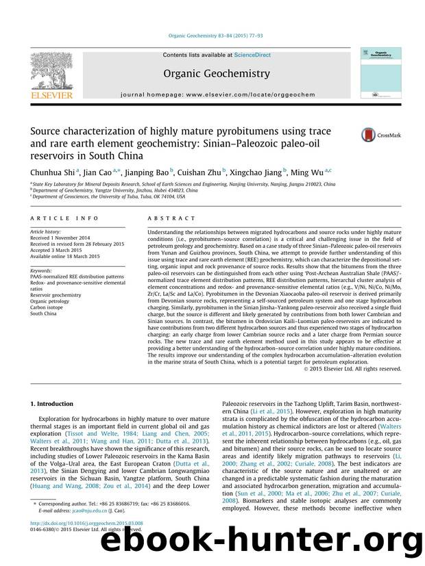 Source characterization of highly mature pyrobitumens using trace and rare earth element geochemistry: SinianâPaleozoic paleo-oil reservoirs in South China by Chunhua Shi & Jian Cao & Jianping Bao & Cuishan Zhu & Xingchao Jiang & Ming Wu