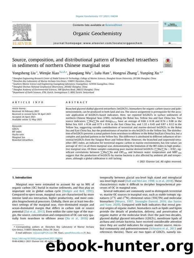 Source, composition, and distributional pattern of branched tetraethers in sediments of northern Chinese marginal seas by Yongsheng Liu