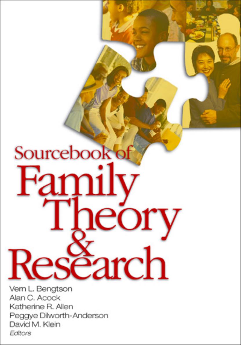 Sourcebook of Family Theory and Research by Vern L. Bengston Alan C. Acock Katherine R. Allen Peggye Dilworth-Anderson David M. Klein