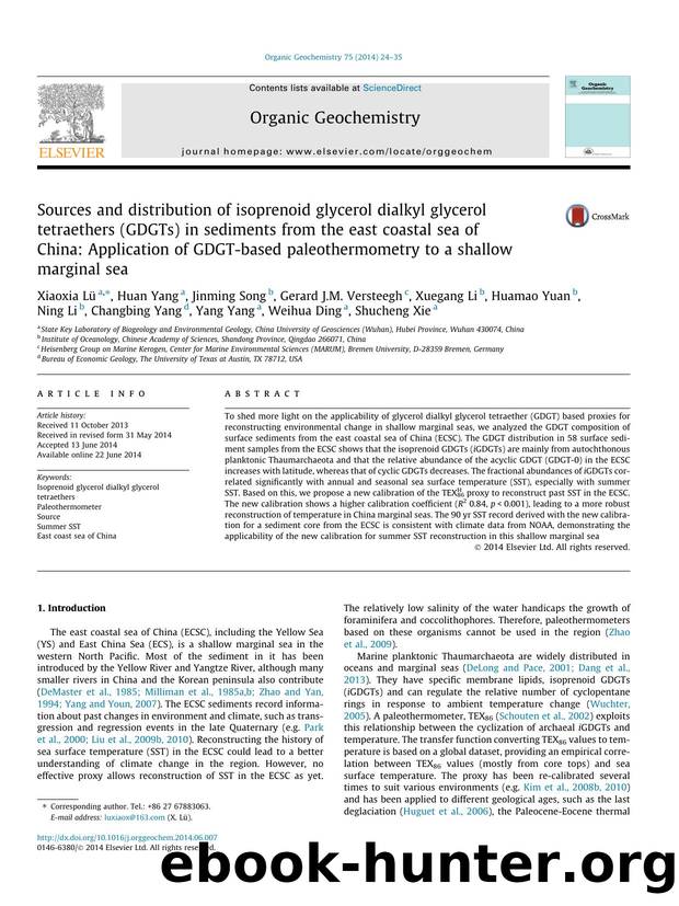 Sources and distribution of isoprenoid glycerol dialkyl glycerol tetraethers (GDGTs) in sediments from the east coastal sea of China: Application of GDGT-based paleothermometry to  by unknow