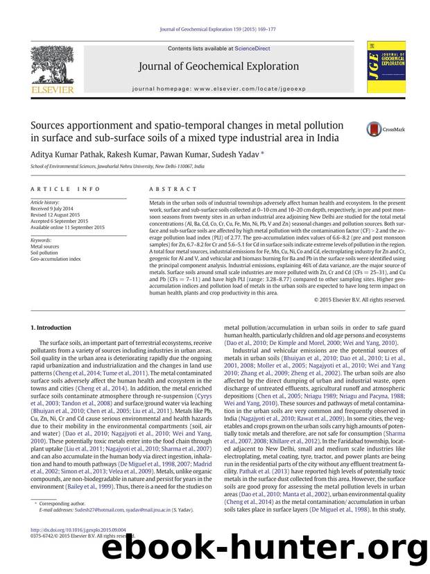 Sources apportionment and spatio-temporal changes in metal pollution in surface and sub-surface soils of a mixed type industrial area in India by Aditya Kumar Pathak & Rakesh Kumar & Pawan Kumar & Sudesh Yadav