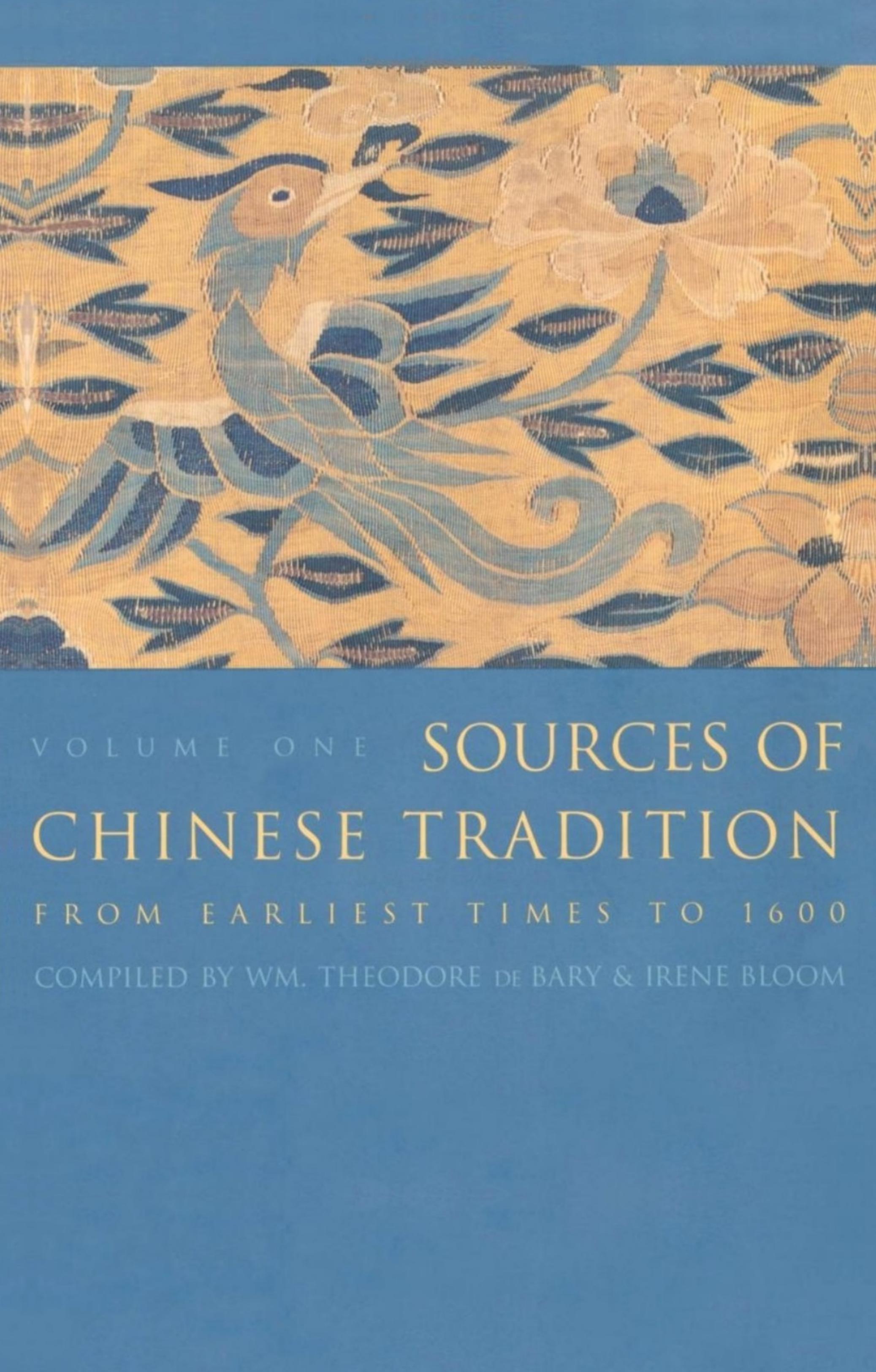 Sources of Chinese Tradition by William Theodore De Bary Wing-Tsit Chan Burton Watson
