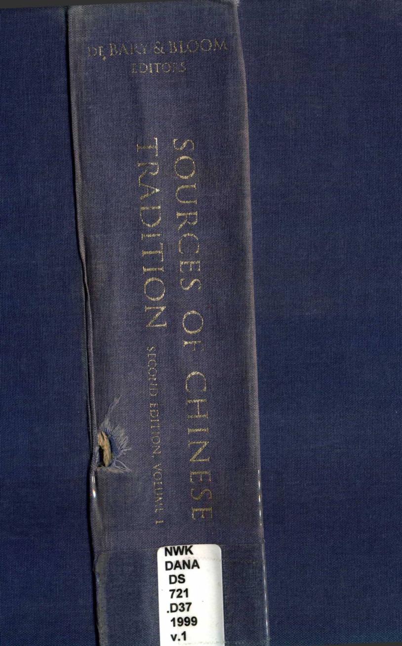 Sources of Chinese Tradition, Vol 1: From Earliest Times to 1600 by William Theodore de Bary; Irene Bloom
