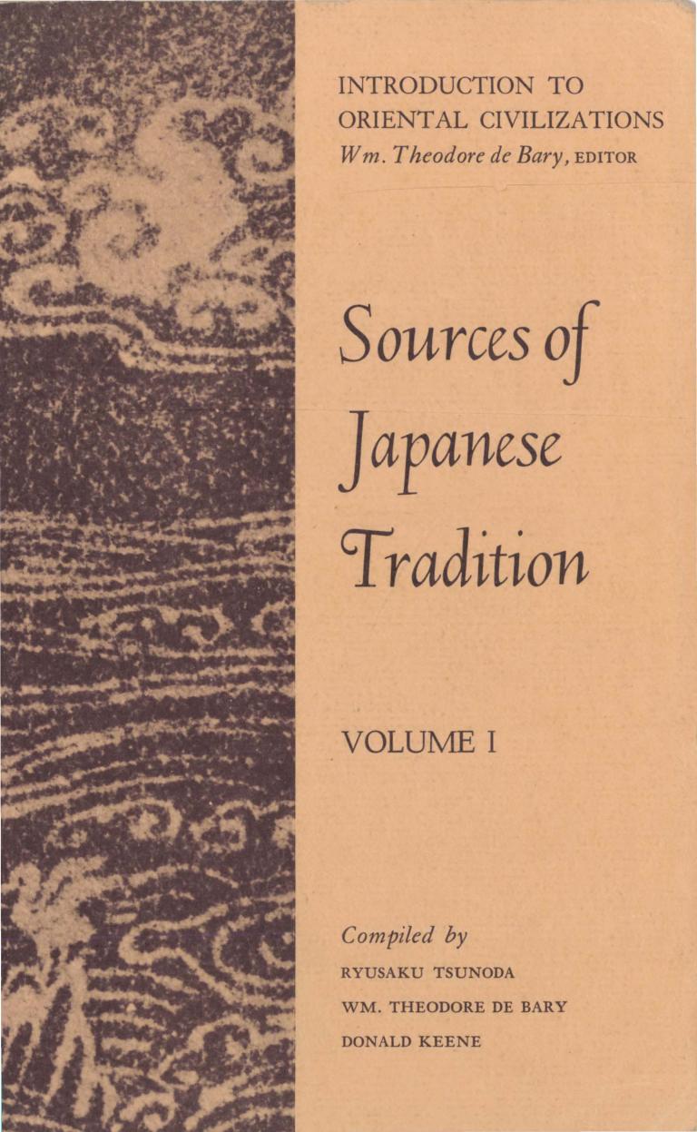 Sources of Japanese Tradition, Volume 1 by Ryūsaku Tsunoda Wm. Theodore de Bary Donald Keene (editors)
