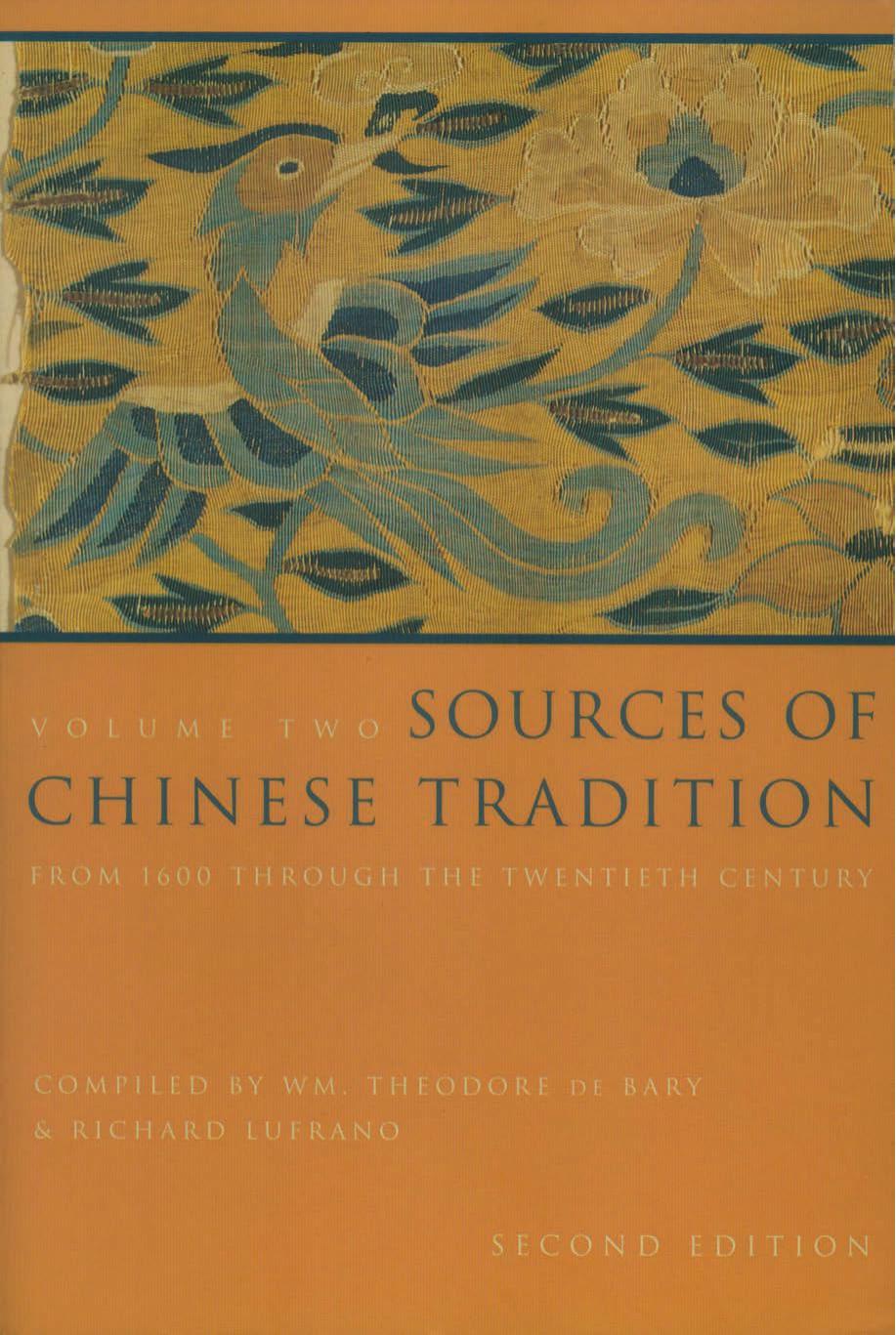 Sources of chinese tradition by Chan Wing-tsit;Lufrano Richard John;Bloom Irene;De Bary William Theodore