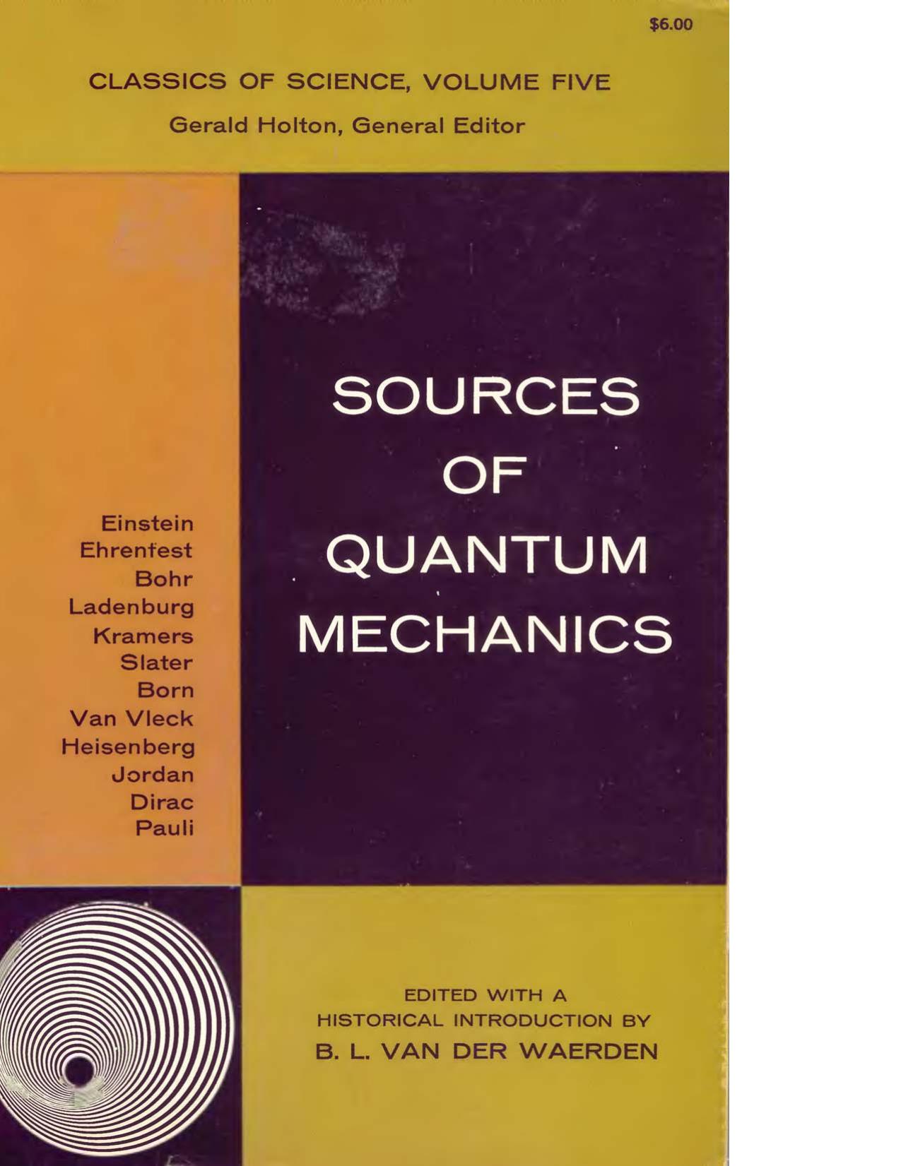 Sources of quantum mechanics by B L van der Waerden