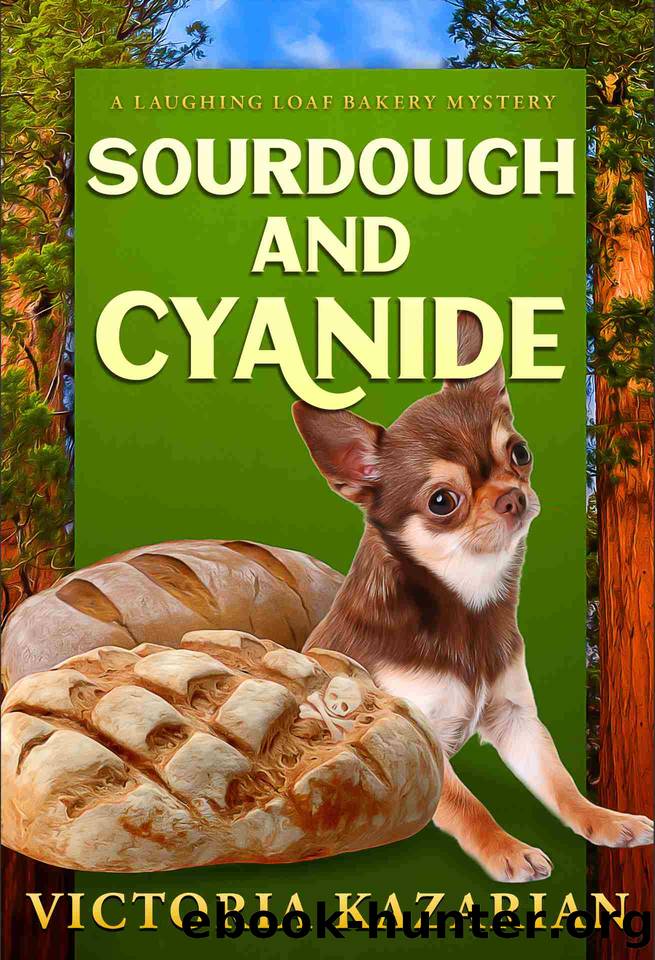Sourdough and Cyanide: Laughing Loaf Bakery Mystery #4 (The Laughing Loaf Bakery Mysteries) by Victoria Kazarian
