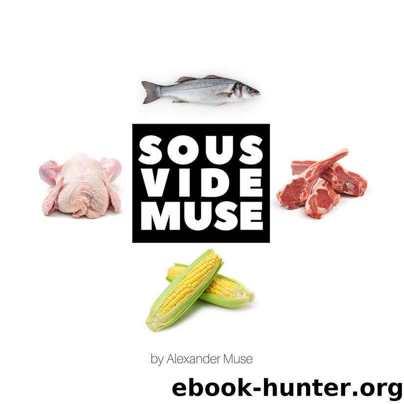 Sous Vide Muse by Alexander Muse