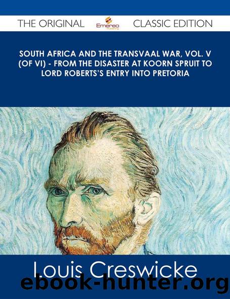 South Africa and the Transvaal War, Vol. 6 (of 8) by Louis Creswicke