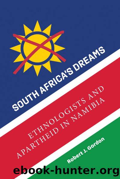 South Africa's Dreams by Robert J. Gordon