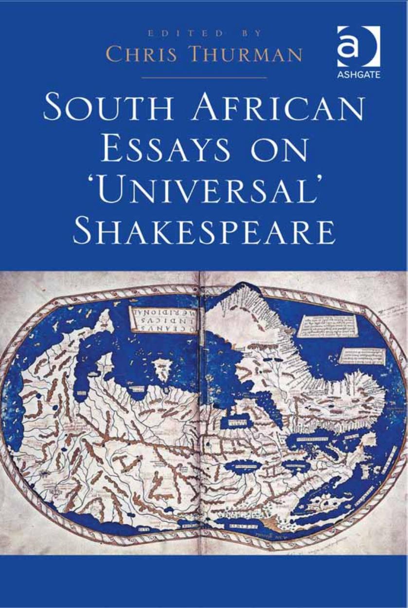 South African Essays on 'Universal' Shakespeare by Chris Thurman