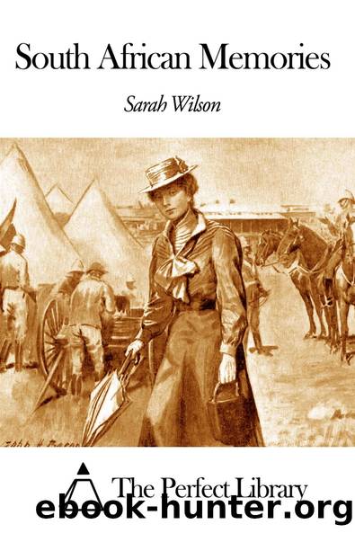 South African Memories by Wilson Sarah Isabella Augusta Lady