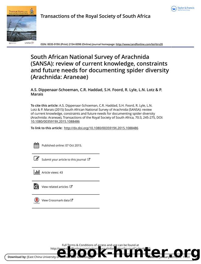 South African National Survey of Arachnida (SANSA): review of current knowledge, constraints and future needs for documenting spider diversity (Arachnida: Araneae) by A.S. Dippenaar-Schoeman