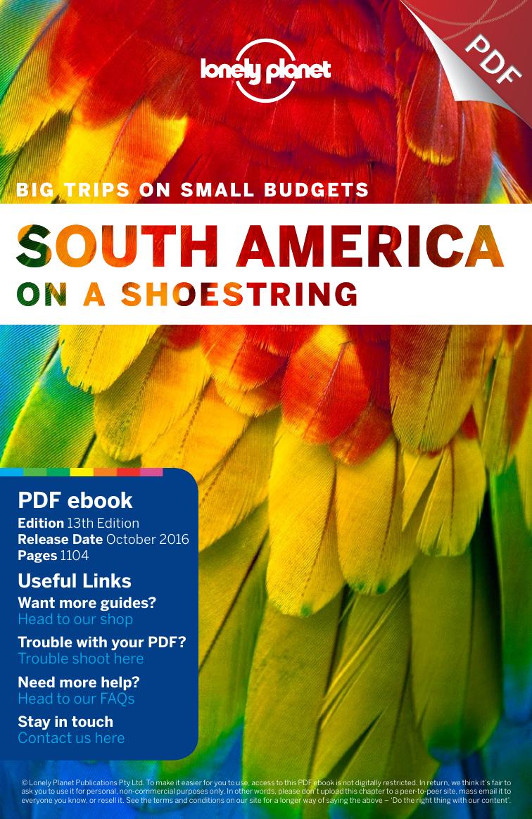 South America on a Shoestring 13 - Full PDF eBook by Lonely Planet