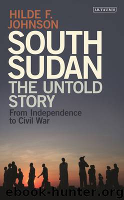 South Sudan by Hilde F. Johnson