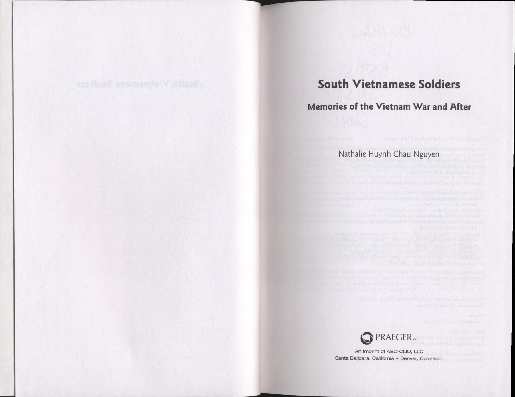 South Vietnamese Soldiers: Memories of the Vietnam War and After by Nathalie Huynh Chau Nguyen