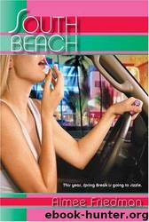South beach by Aimee Friedman