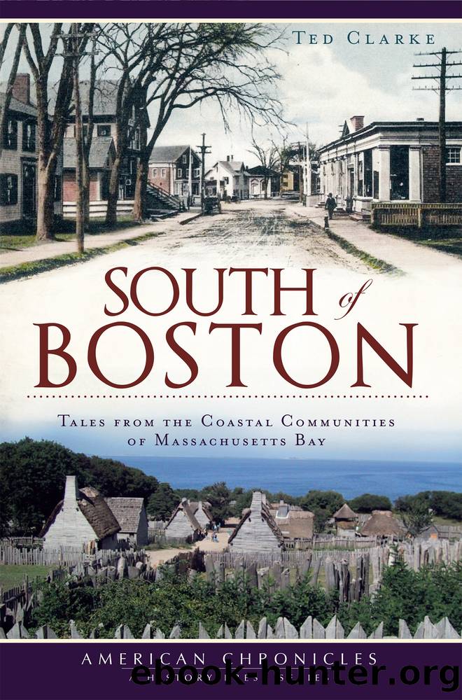 South of Boston by Ted Clarke