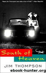 South of Heaven by Jim Thompson