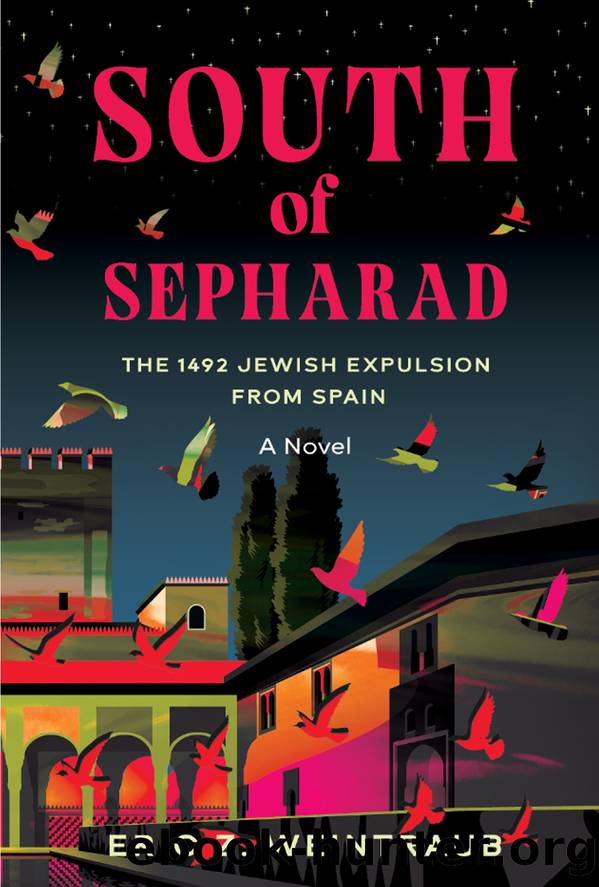 South of Sepharad by Eric Z. Weintraub