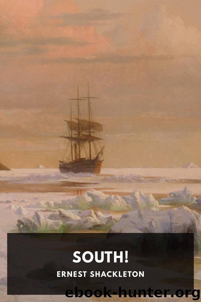South! by Ernest Shackleton