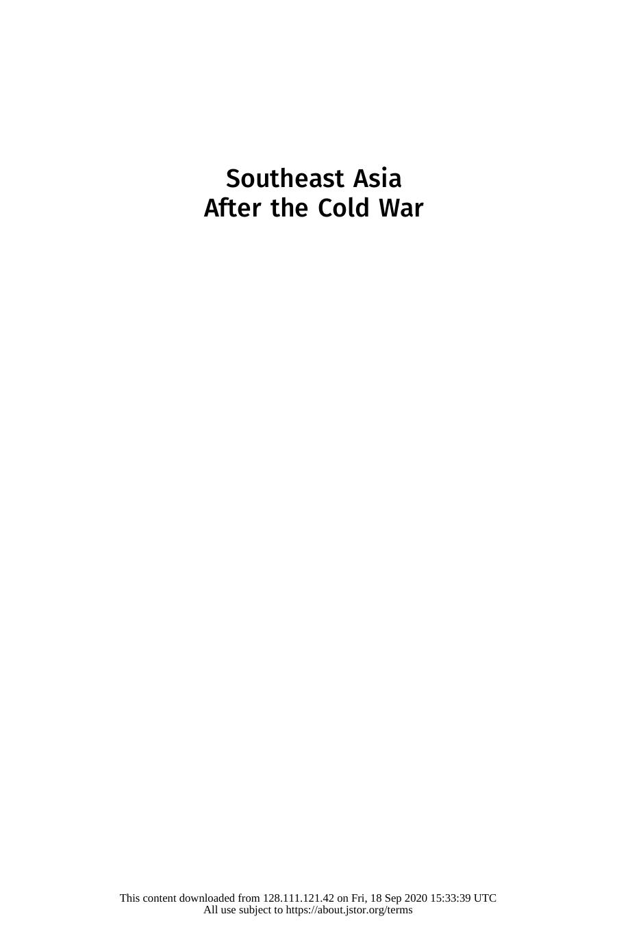 Southeast Asia After the Cold War: A Contemporary History by Ang Chen Guan