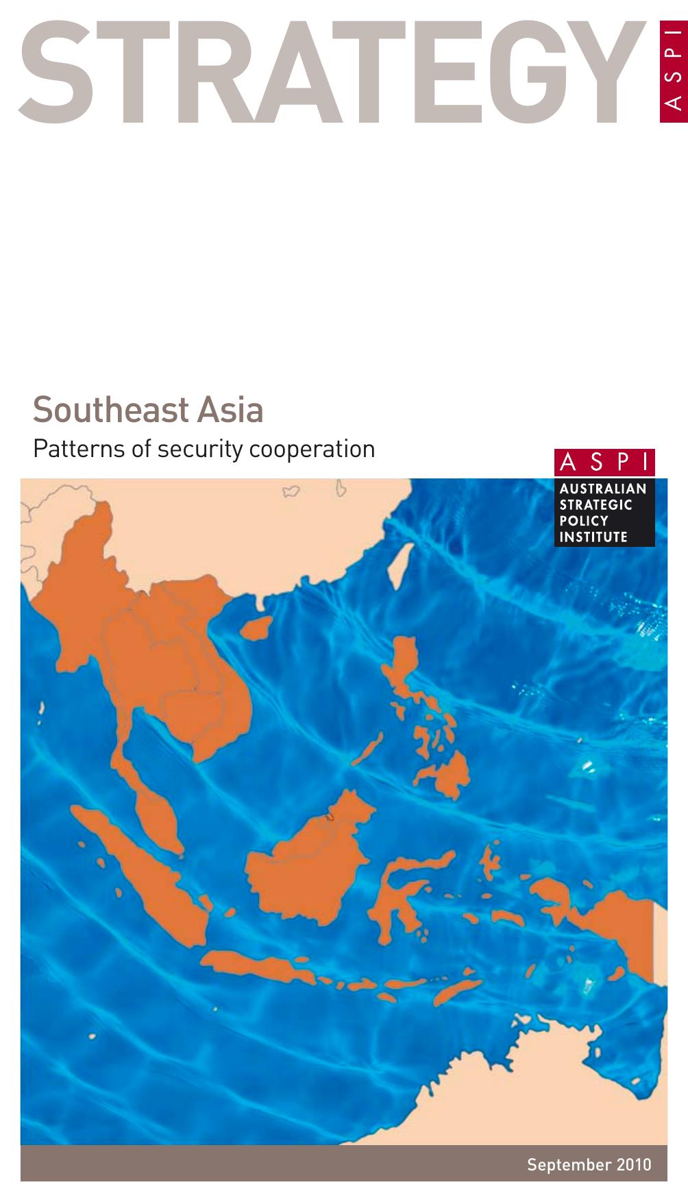 Southeast Asia: Patterns of security cooperation by Carl Thayer